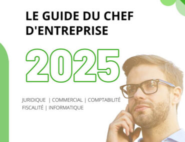 Le Guide du Chef d’entreprise